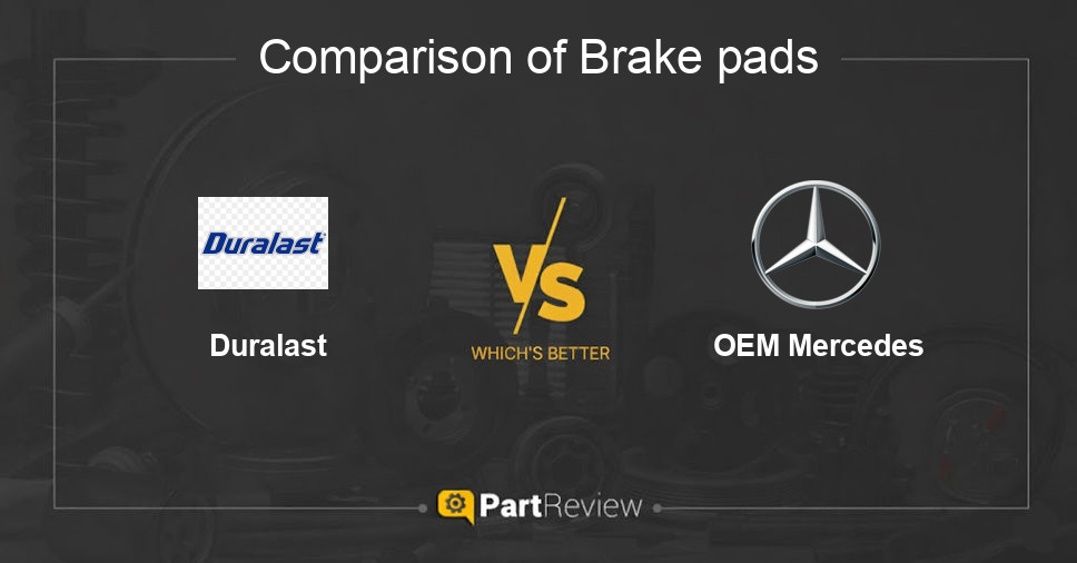 Comparison of brake pads Duralast and OEM Mercedes