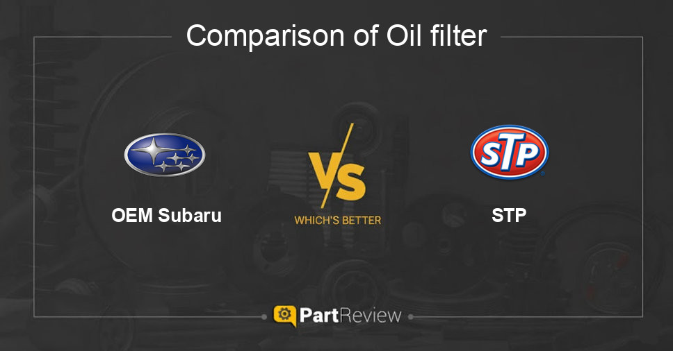 Comparison of oil filter OEM Subaru and STP