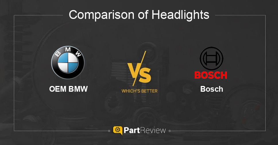 Comparison of headlights OEM BMW and Bosch
