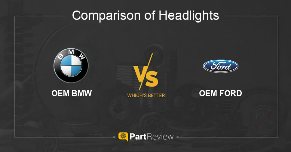 Comparison of headlights OEM BMW and OEM FORD
