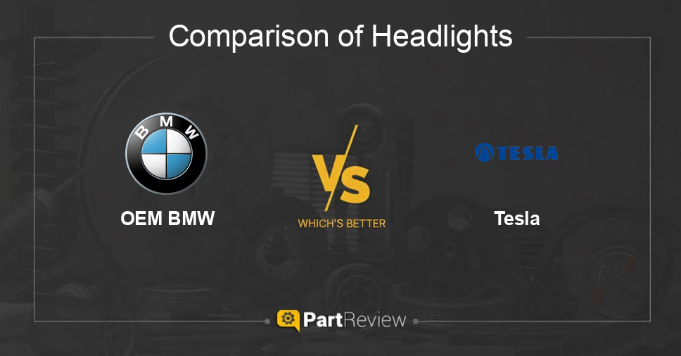Comparison of headlights OEM BMW and Tesla