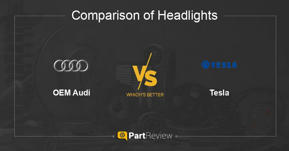 Comparison of headlights OEM Audi and Tesla