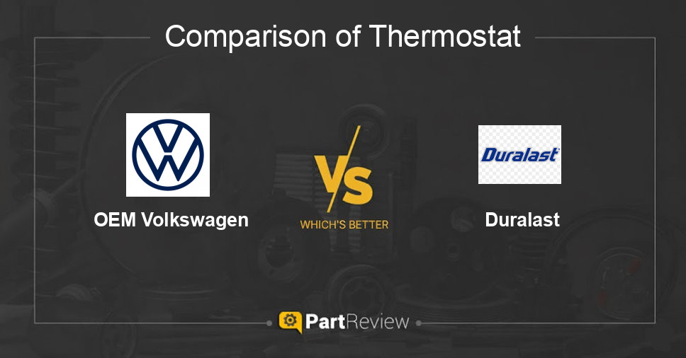 Comparison of thermostat OEM Volkswagen and Duralast