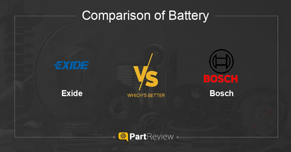 Comparison of battery Exide and Bosch