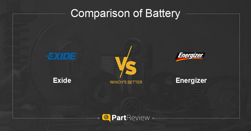 Comparison of battery Exide and Energizer