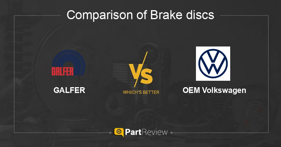 Comparison of brake discs GALFER and OEM Volkswagen
