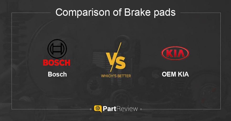 Comparison of brake pads Bosch and OEM KIA