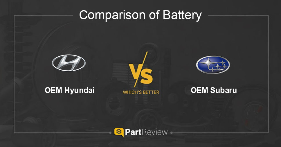 Comparison of battery OEM Hyundai and OEM Subaru