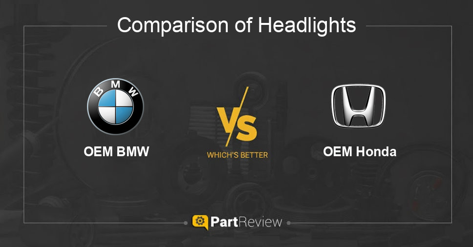 Comparison of headlights OEM BMW and OEM Honda