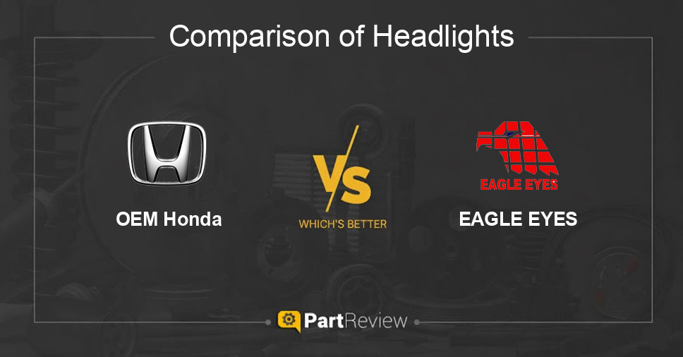 Comparison of headlights OEM Honda and EAGLE EYES