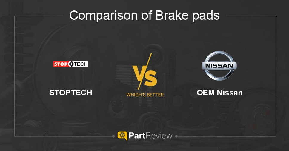 Comparison of brake pads STOPTECH and OEM Nissan
