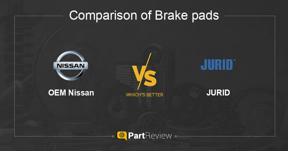 Comparison of brake pads OEM Nissan and JURID
