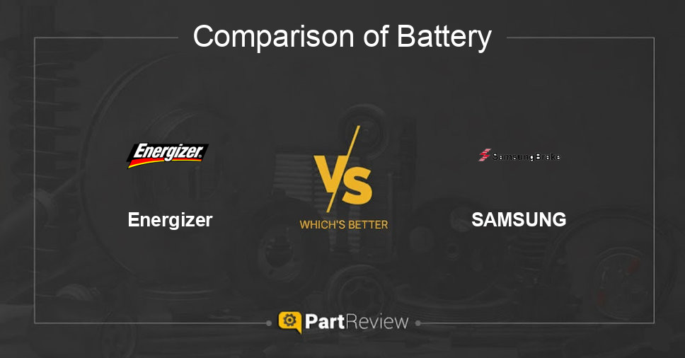 Comparison of battery Energizer and SAMSUNG