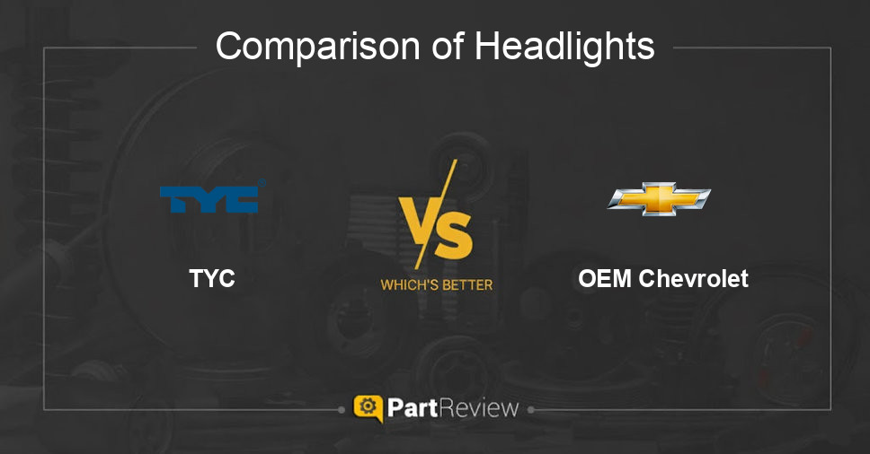Comparison of headlights TYC and OEM Chevrolet