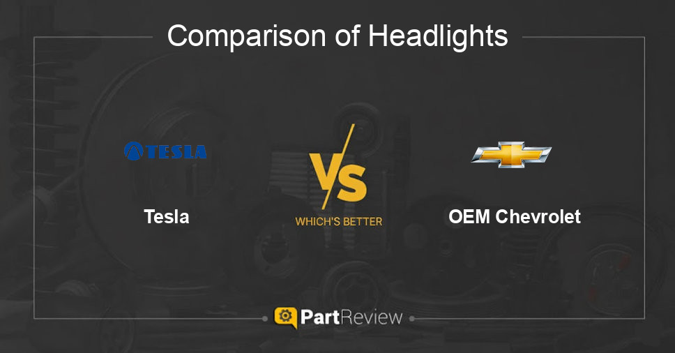Comparison of headlights Tesla and OEM Chevrolet