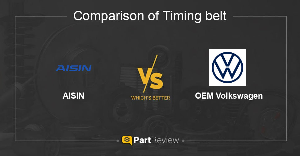 Comparison of timing belt AISIN and OEM Volkswagen
