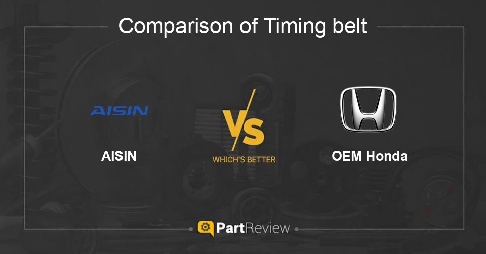 Comparison of timing belt AISIN and OEM Honda