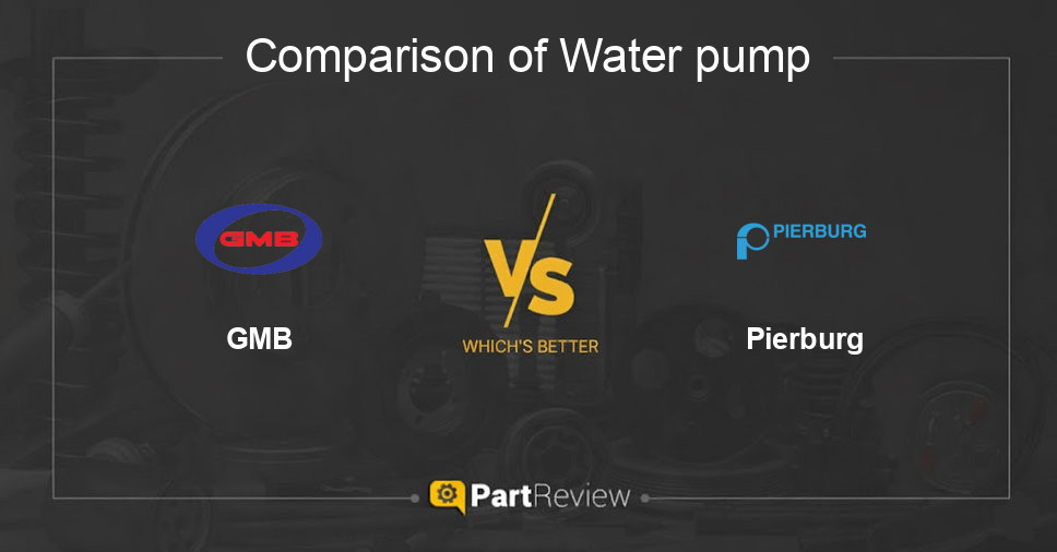 Comparison of water pump GMB and Pierburg