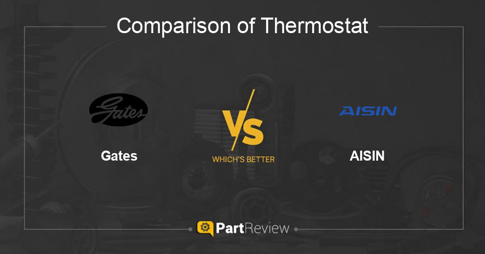 Comparison of thermostat Gates and AISIN