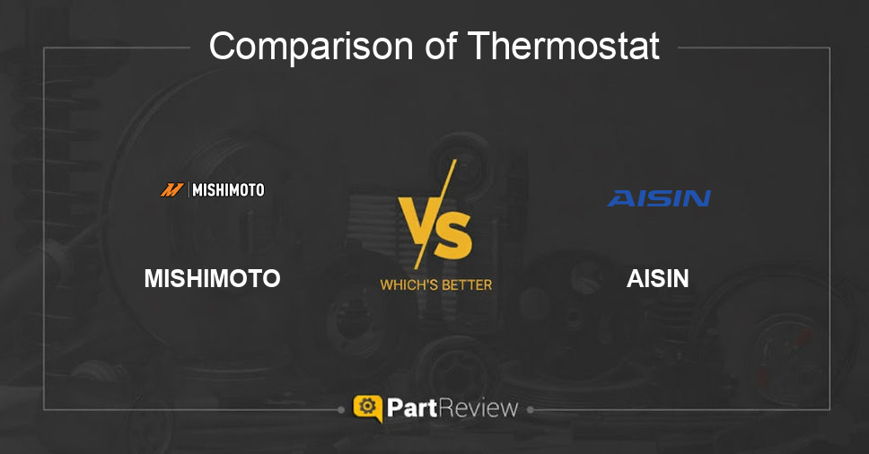Comparison of thermostat MISHIMOTO and AISIN