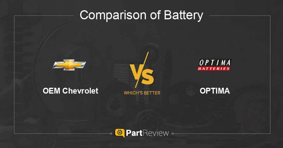 Comparison of battery OEM Chevrolet and OPTIMA