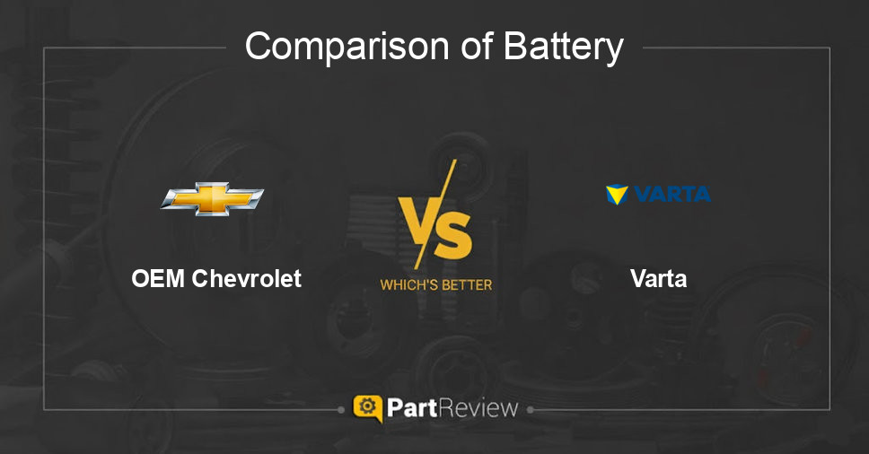 Comparison of battery OEM Chevrolet and Varta