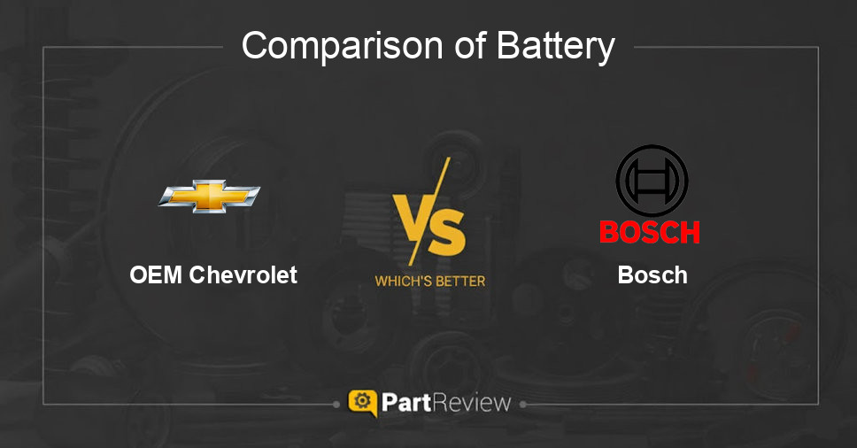 Comparison of battery OEM Chevrolet and Bosch