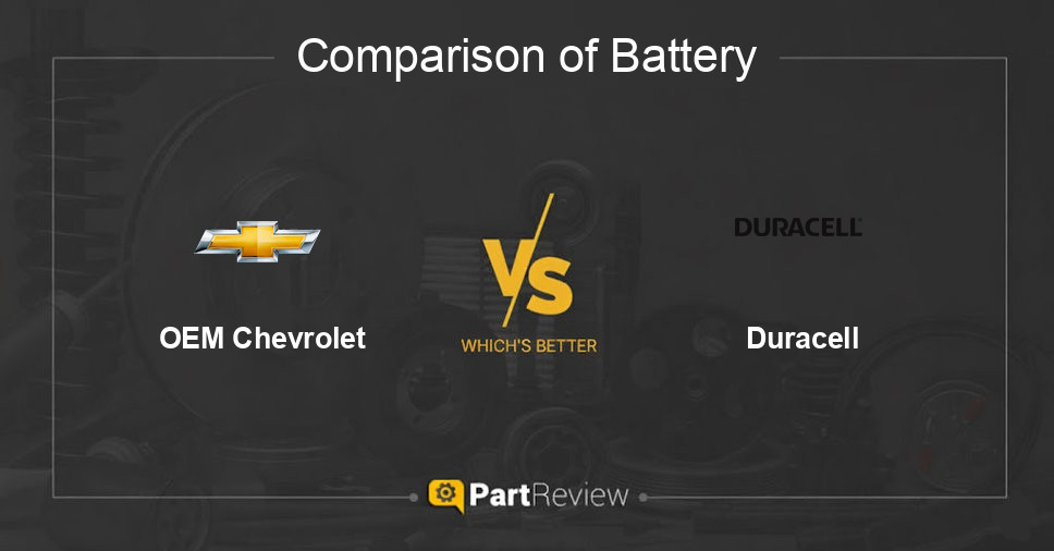 Comparison of battery OEM Chevrolet and Duracell