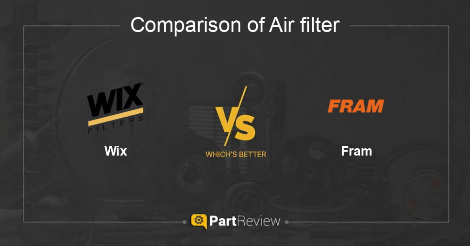 Comparison of air filter Wix and Fram