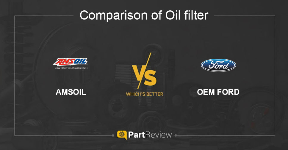 Comparison of oil filter AMSOIL and OEM FORD