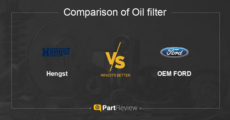 Comparison of oil filter Hengst and OEM FORD