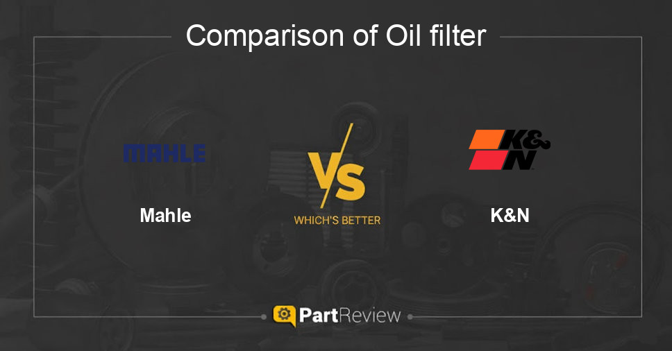 Comparison of oil filter Mahle and K&N