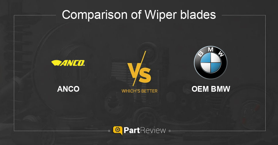 Comparison of wiper blades ANCO and OEM BMW