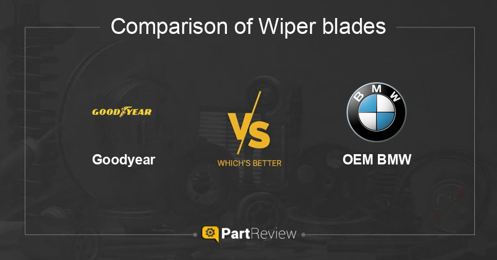Comparison of wiper blades Goodyear and OEM BMW