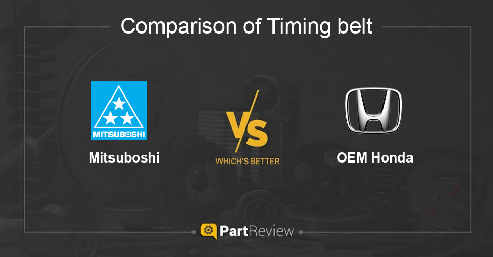 Comparison of timing belt Mitsuboshi and OEM Honda