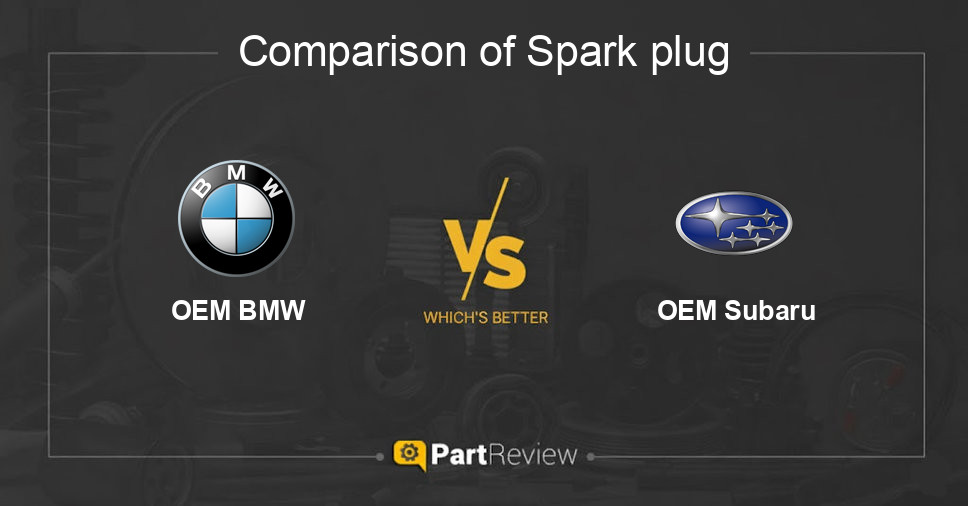 Comparison of spark plug OEM BMW and OEM Subaru