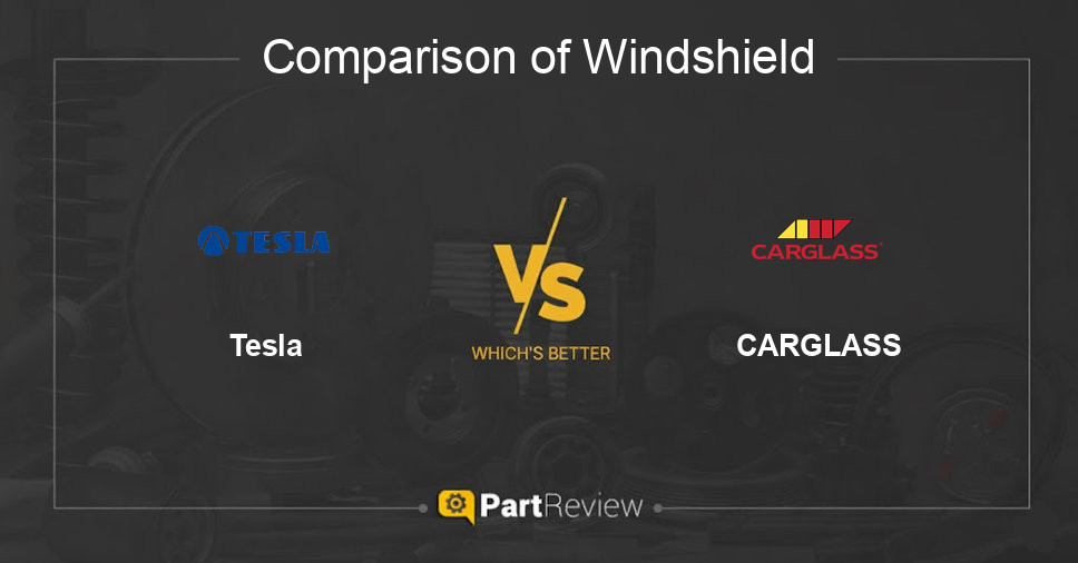 Comparison of windshield Tesla and CARGLASS