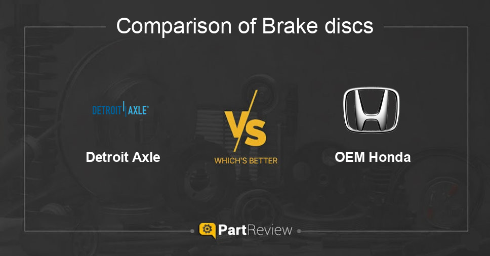 Comparison of brake discs Detroit Axle and OEM Honda