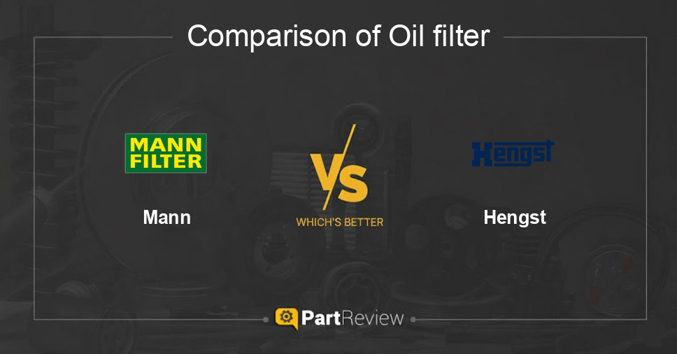 Comparison of oil filter Mann and Hengst