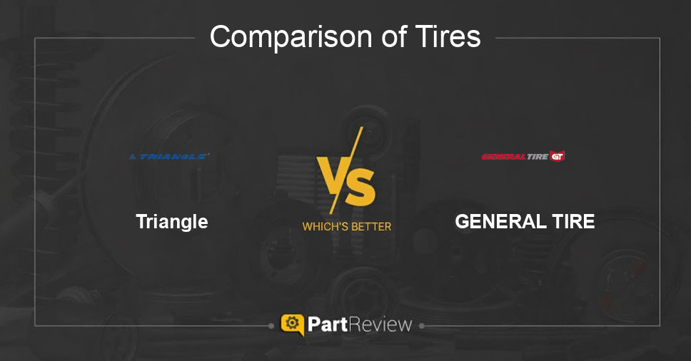 Comparison of tires Triangle and GENERAL TIRE