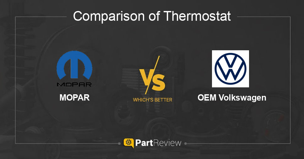 Comparison of thermostat MOPAR and OEM Volkswagen