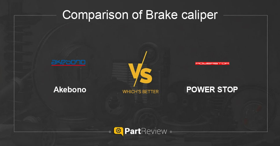 Comparison of brake caliper Akebono and POWER STOP