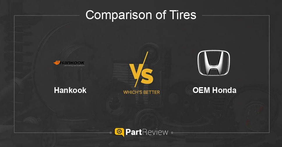 Comparison of tires Hankook and OEM Honda