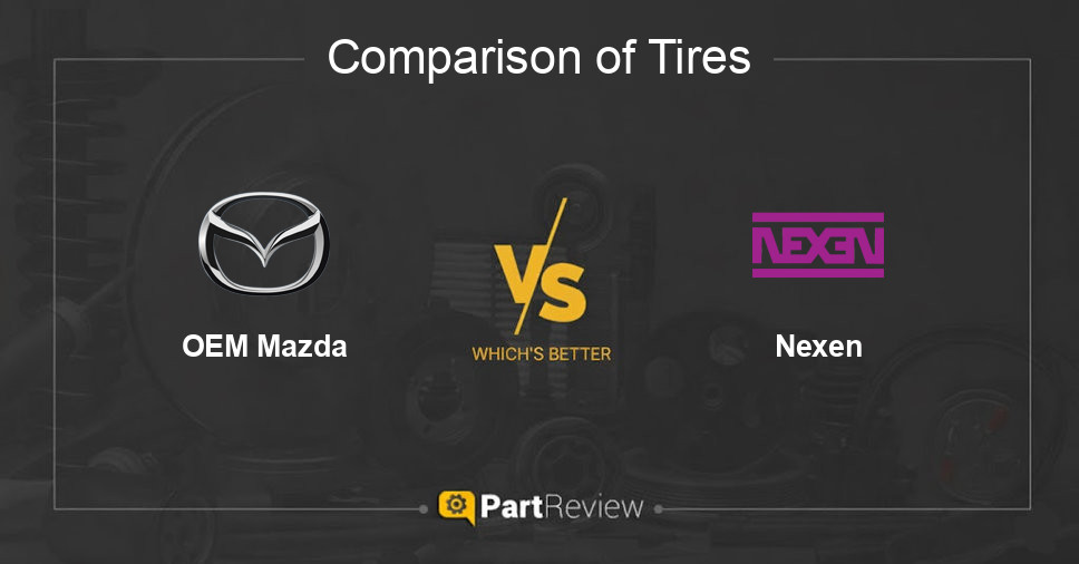 Comparison of tires OEM Mazda and Nexen