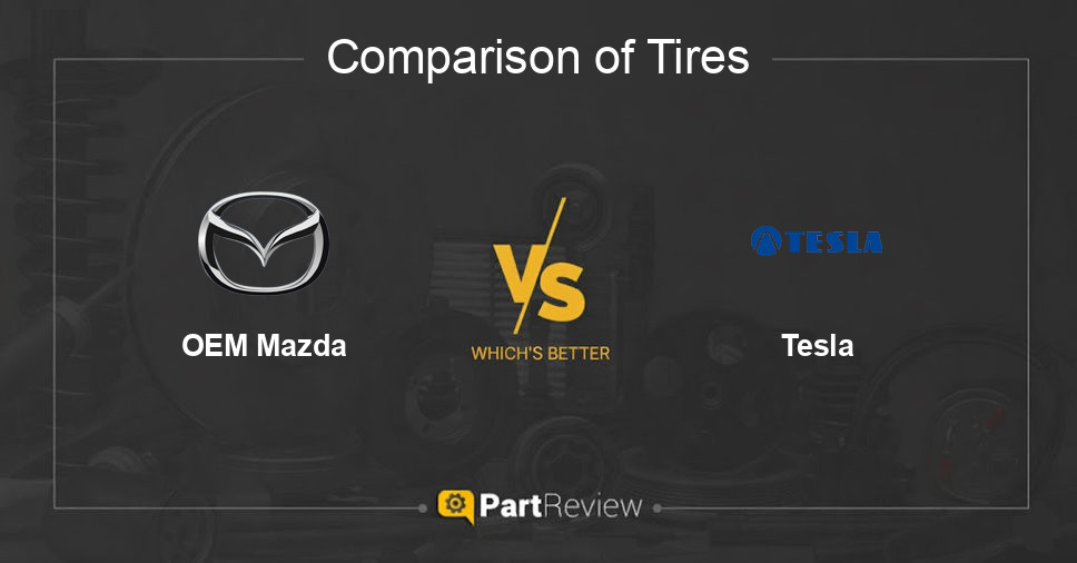 Comparison of tires OEM Mazda and Tesla