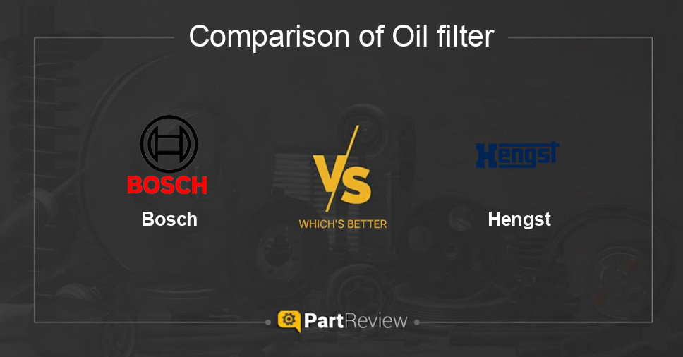 Comparison of oil filter Bosch and Hengst