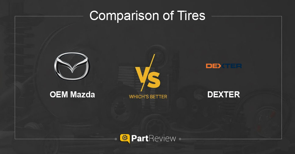 Comparison of tires OEM Mazda and DEXTER