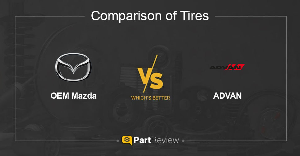 Comparison of tires OEM Mazda and ADVAN