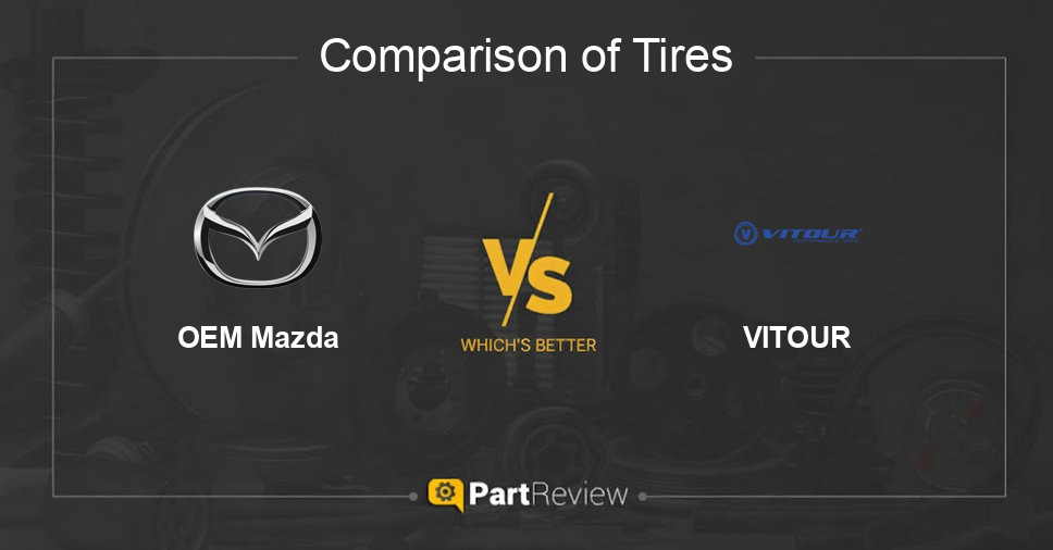 Comparison of tires OEM Mazda and VITOUR
