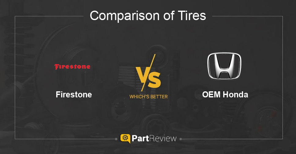 Comparison of tires Firestone and OEM Honda